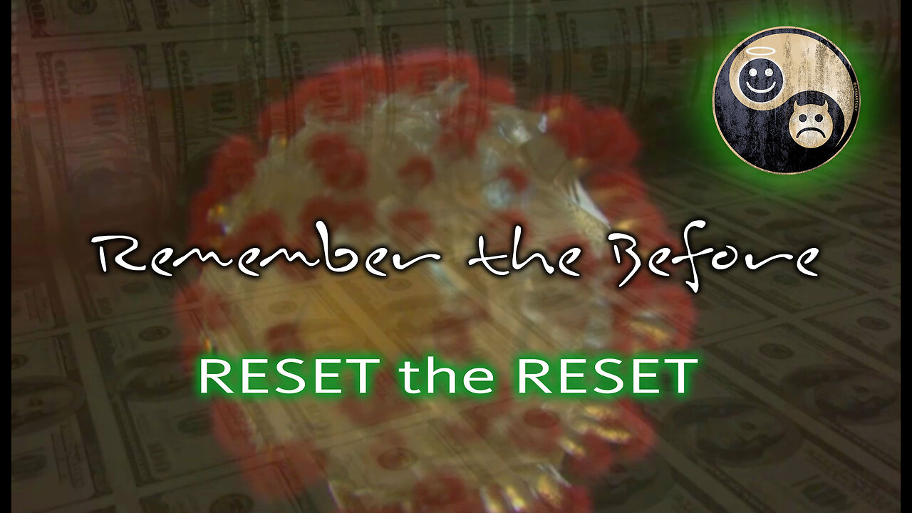 REMEMBER THE BEFORE ->RESET THE RESET