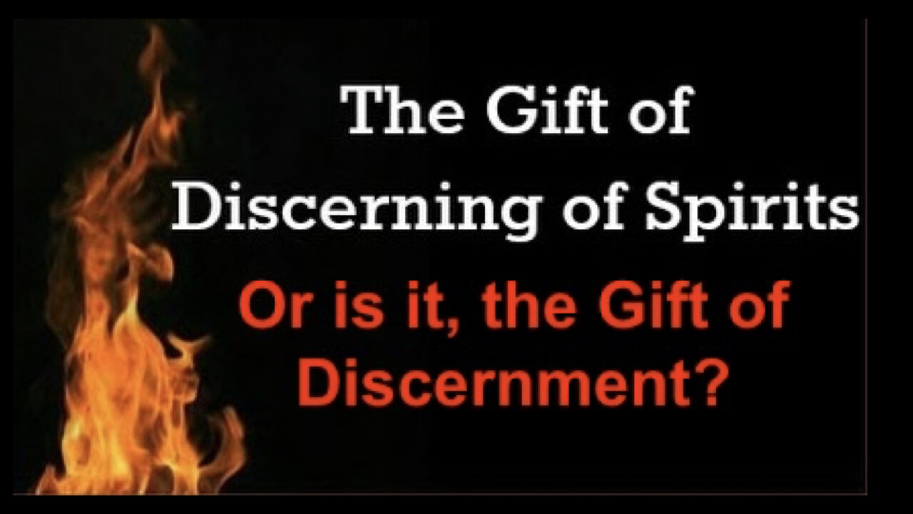 017 Discerning Spirits or Discernment?