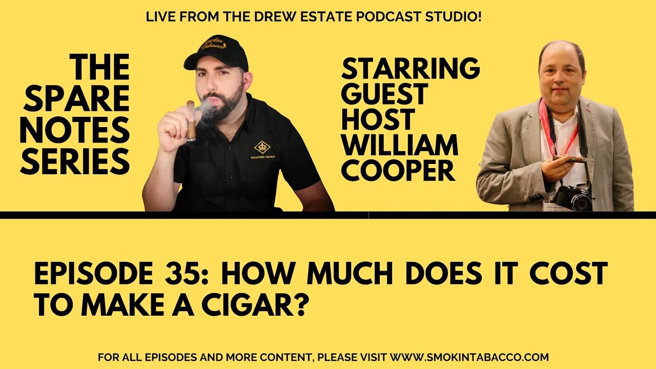 Spare Notes Series #35: How Much Does It Cost to Make a Cigar?