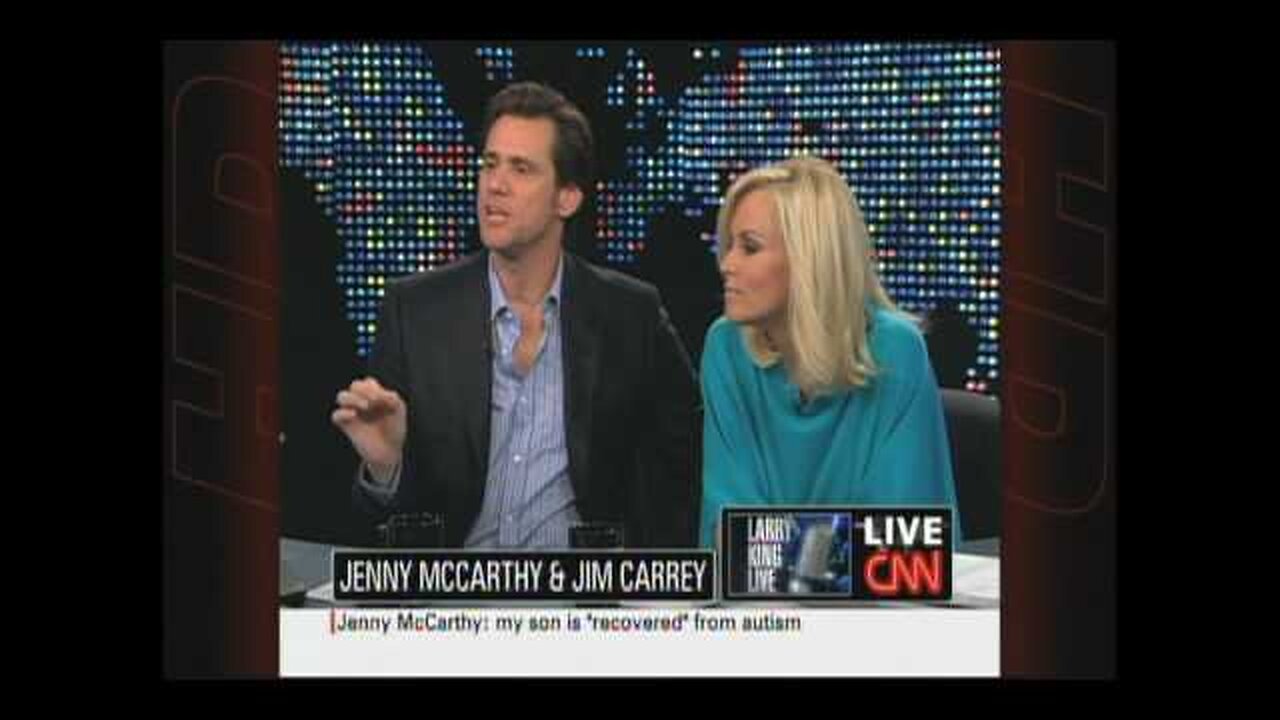 Jenny McCarthy and Jim Carrey on "Larry King Live" discussing vaccines & autism