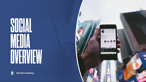 Social Media Overview