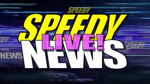 SPEEDY NEWS LIVE! Saturday night!