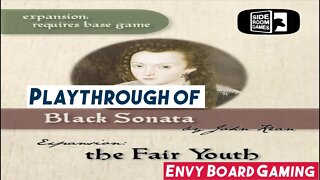 Black Sonata: Fair Youth Expansion Playthrough