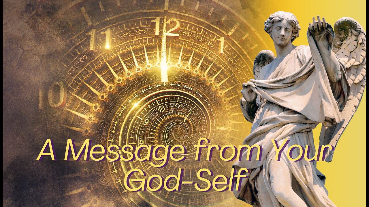 A Message From Your God-Self - Divine Guidance #spirit #spiritualgrowth