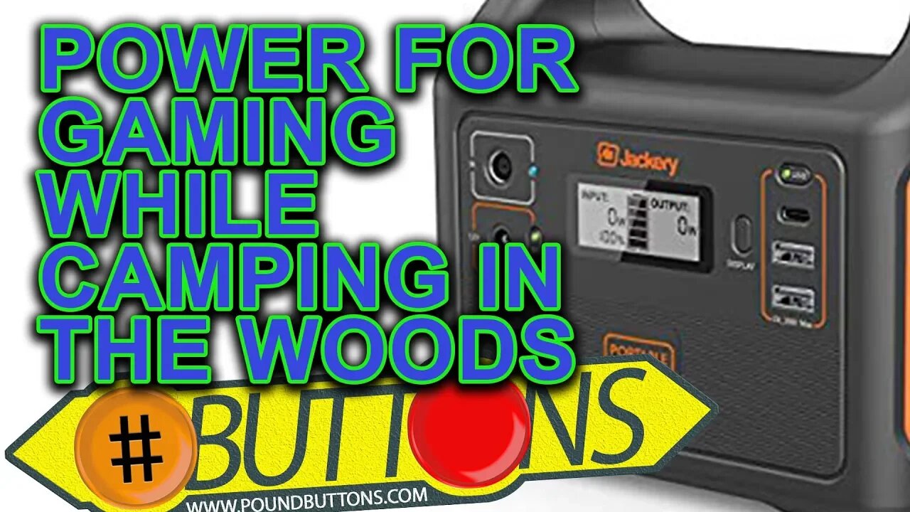 Jackery Power for Gaming while Camping.