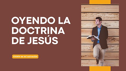 📖 Oyendo la doctrina de Jesús | Mateo 7:24-27