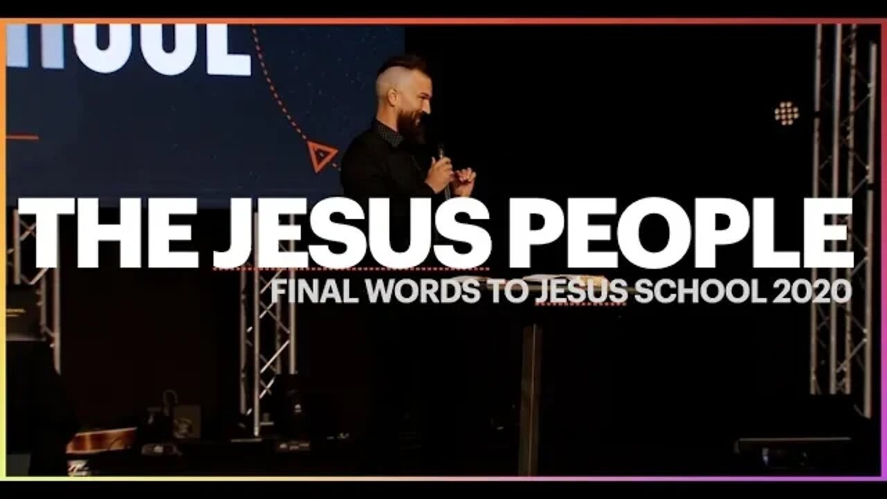 THE JESUS PEOPLE 2020 || Eric Gilmour