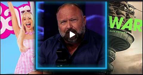 KEY INTEL: Alex Jones Reviews "Civil War" and "Barbie"