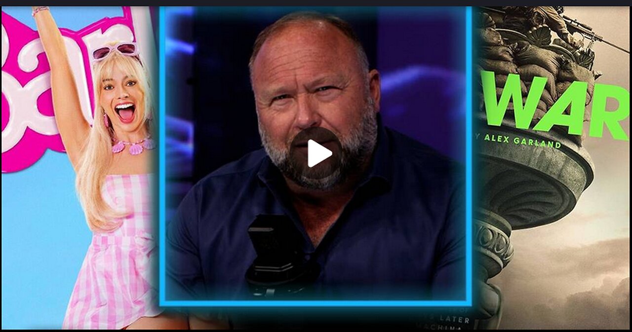 KEY INTEL: Alex Jones Reviews "Civil War" and "Barbie"