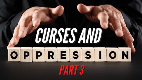 He is God - Holy Spirit Power | Curses and Oppression Part 3