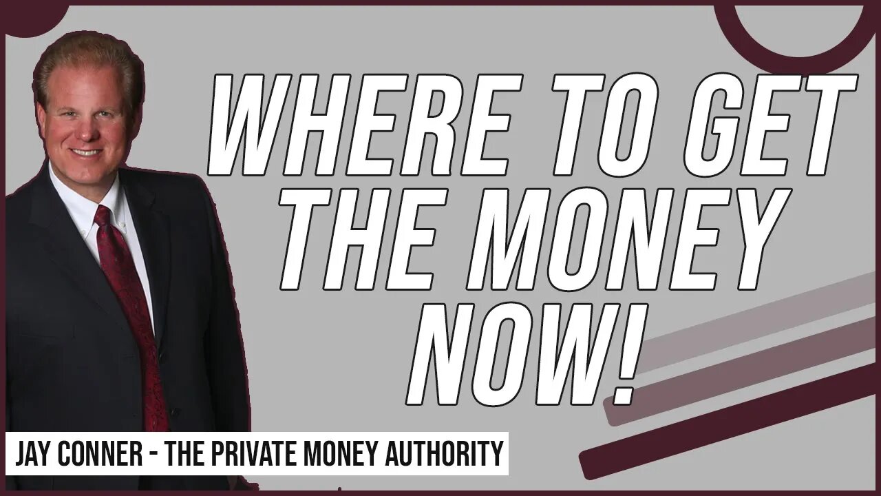 Where To Get The Money Now!