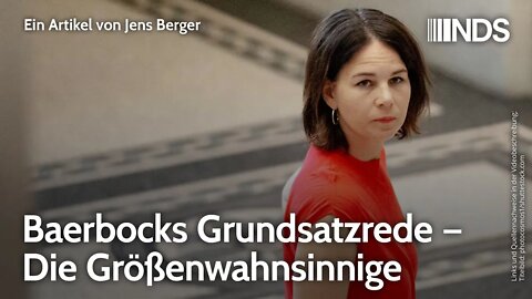Baerbocks Grundsatzrede – Die Größenwahnsinnige | Jens Berger | NDS-Podcast