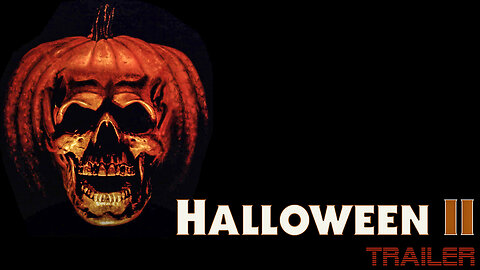 HALLOWEEN II - OFFICIAL TRAILER - 1981