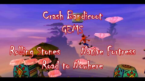 Crash Bandicoot (The ORIGINAL Game) Part 7: Going Back for the Gems