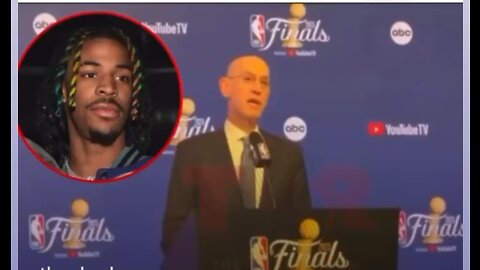 NBA Commissior-Adam Silver Says Punishment For Ja Morant Will Be Announced After NBA Finals