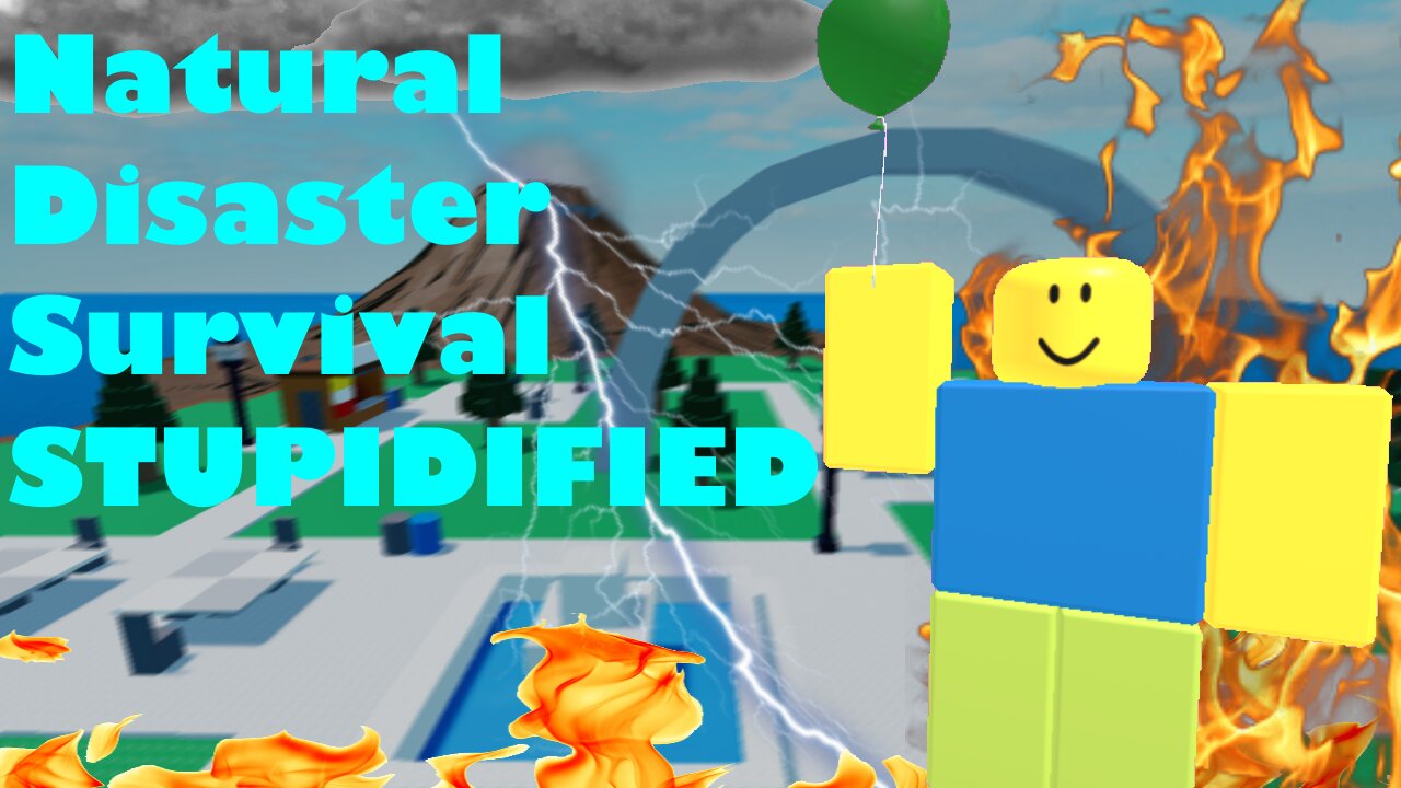 Roblox: Natural Disaster Survival STUPIDIFIED (Machinima)