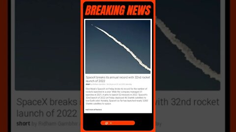 Breaking News: SpaceX breaks its annual record with 32nd rocket launch of 2022 #shorts #news