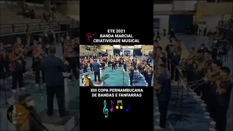 ETE 2021 - BANDA MARCIAL CRIATIVIDADE MUSICAL - #shorts