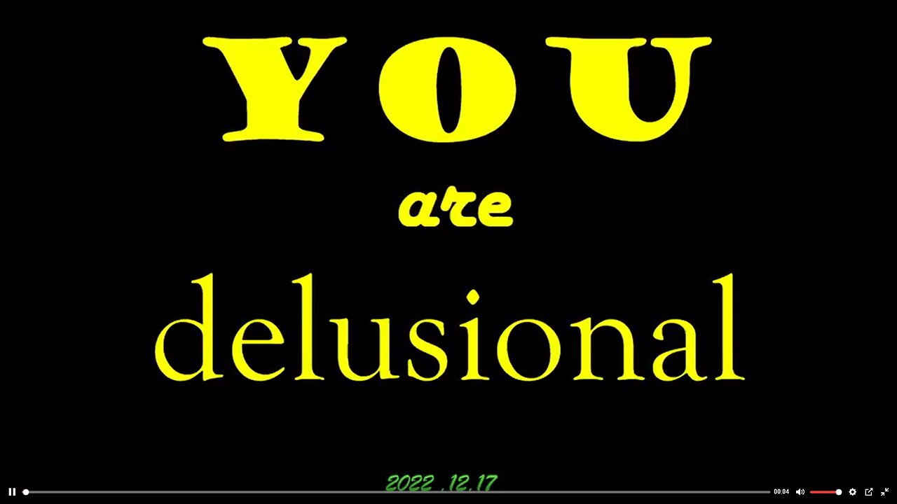 YOU ARE DELUSIONAL : Clif High 12.17.22