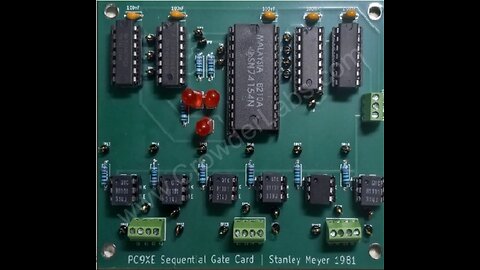 New Release! - PC9XE Sequential Gate Circuit - Stanley Meyer