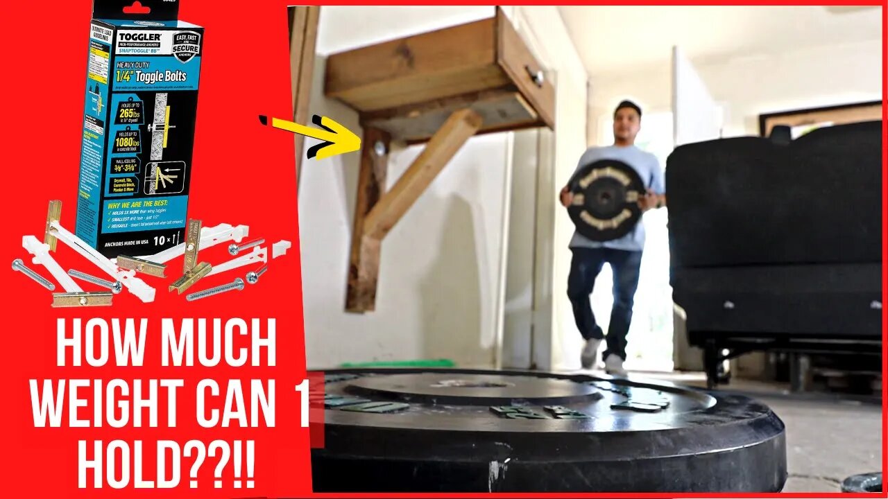 I Tested How Much Weight a Single Toggler SnapToggle Bolt Could Hold