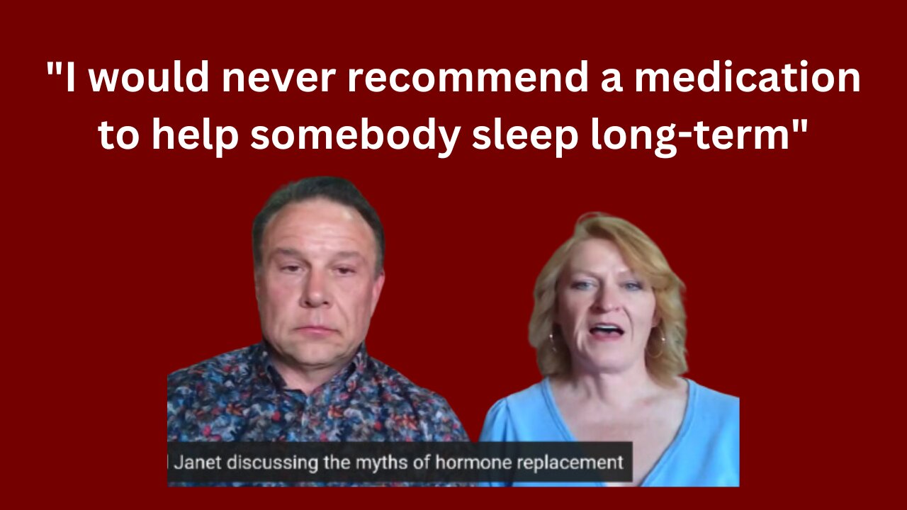 Sleeping Well Depends on Hormones with Shawn & Janet Needham R. Ph.