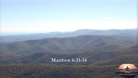 Matthew 6:31-34