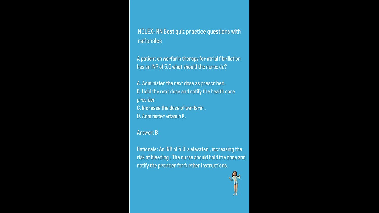 NCLEX-RN Best quiz practice questions with rationals (CVS)