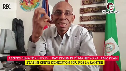 Rezon ki fè Manifestasyon yo Pa Janm Pran, daprè Rene Civil