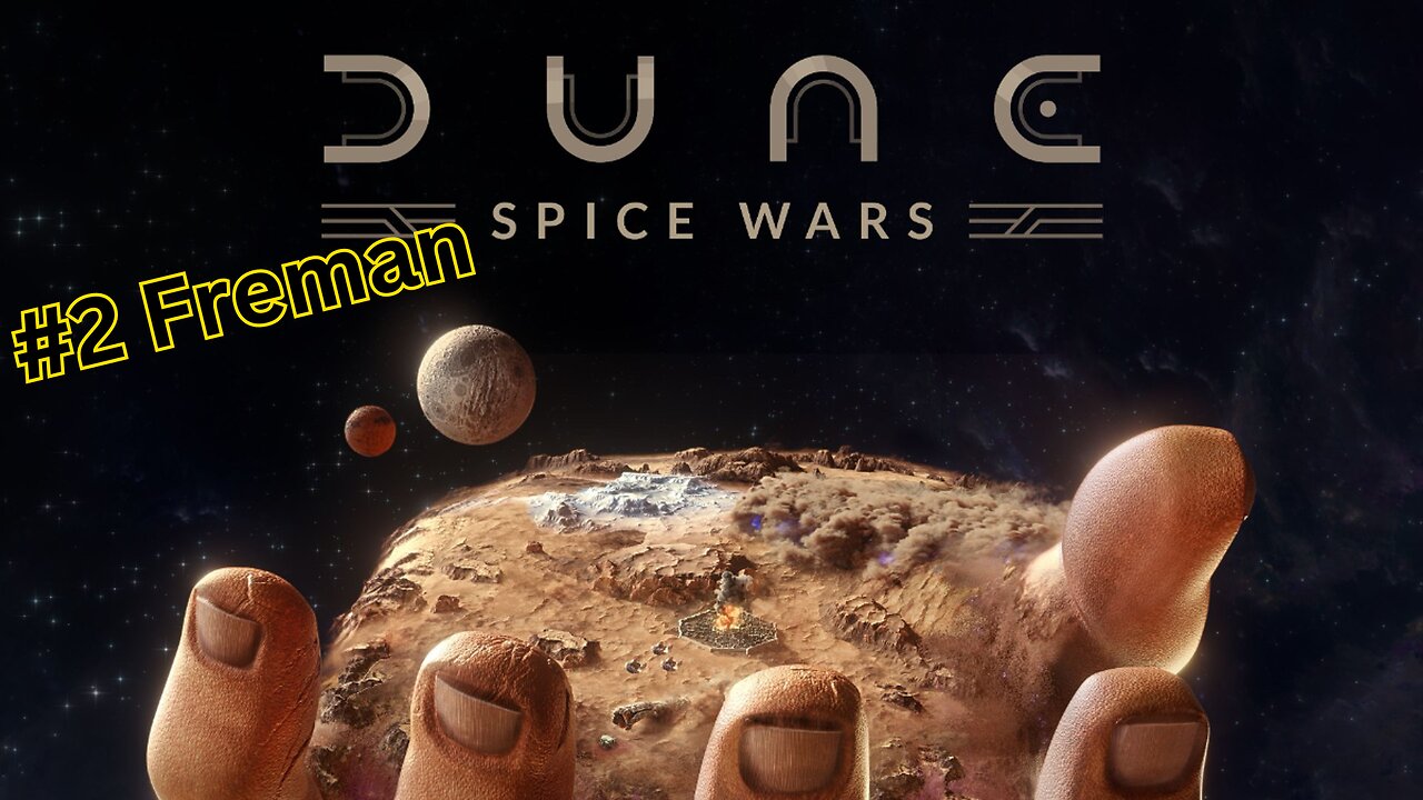 Dune spice wars: #2 Fremen