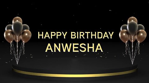 Wish you a very Happy Birthday Anwesha