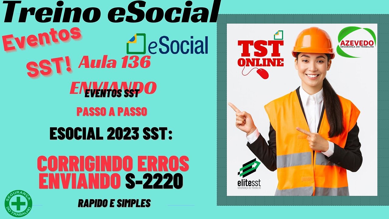Aula 136 Corrigindo ERROS Evento S-2220 eSocial l TSTONLINE Sistemas
