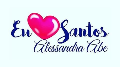 Eu amo Santos - Alessandra Abe - 02/03/2022
