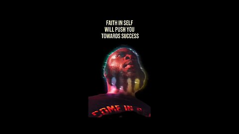 Faith In Self #dayodman #havefaith #you #eeyayyahh #motivation