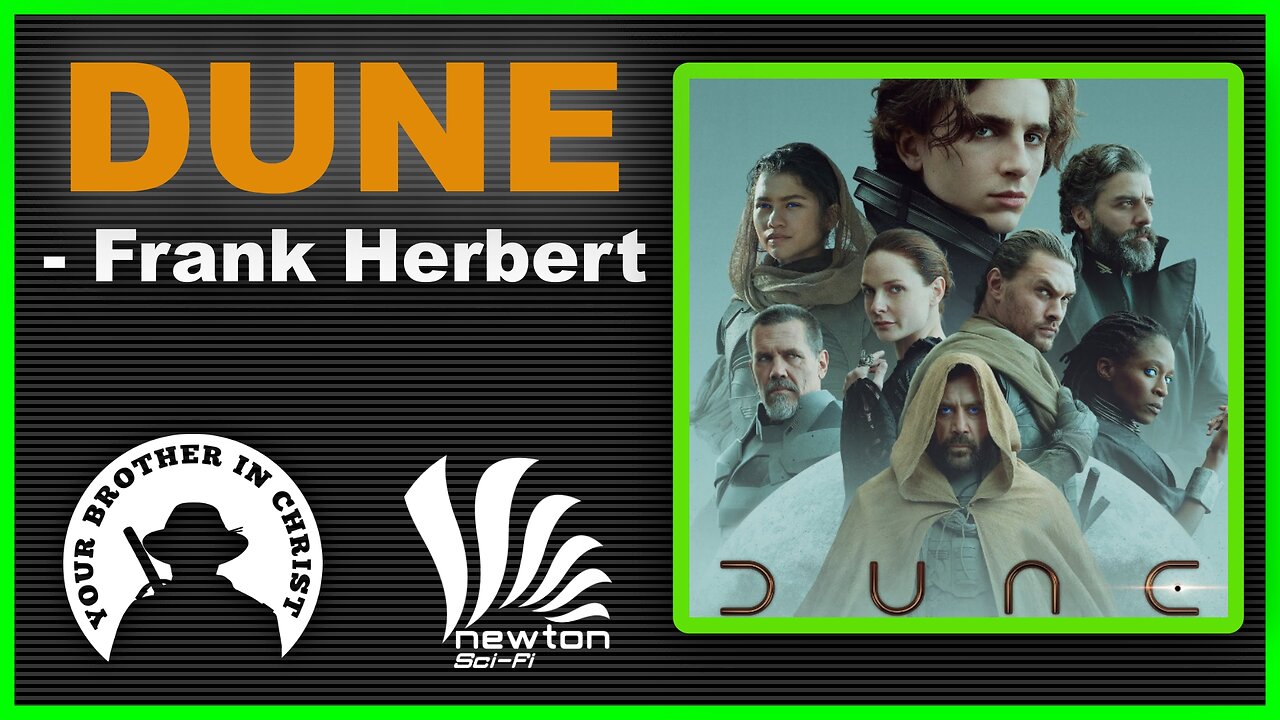 Under 10 minute Review of Dune, Frank Herbert - Apologetics Through Books