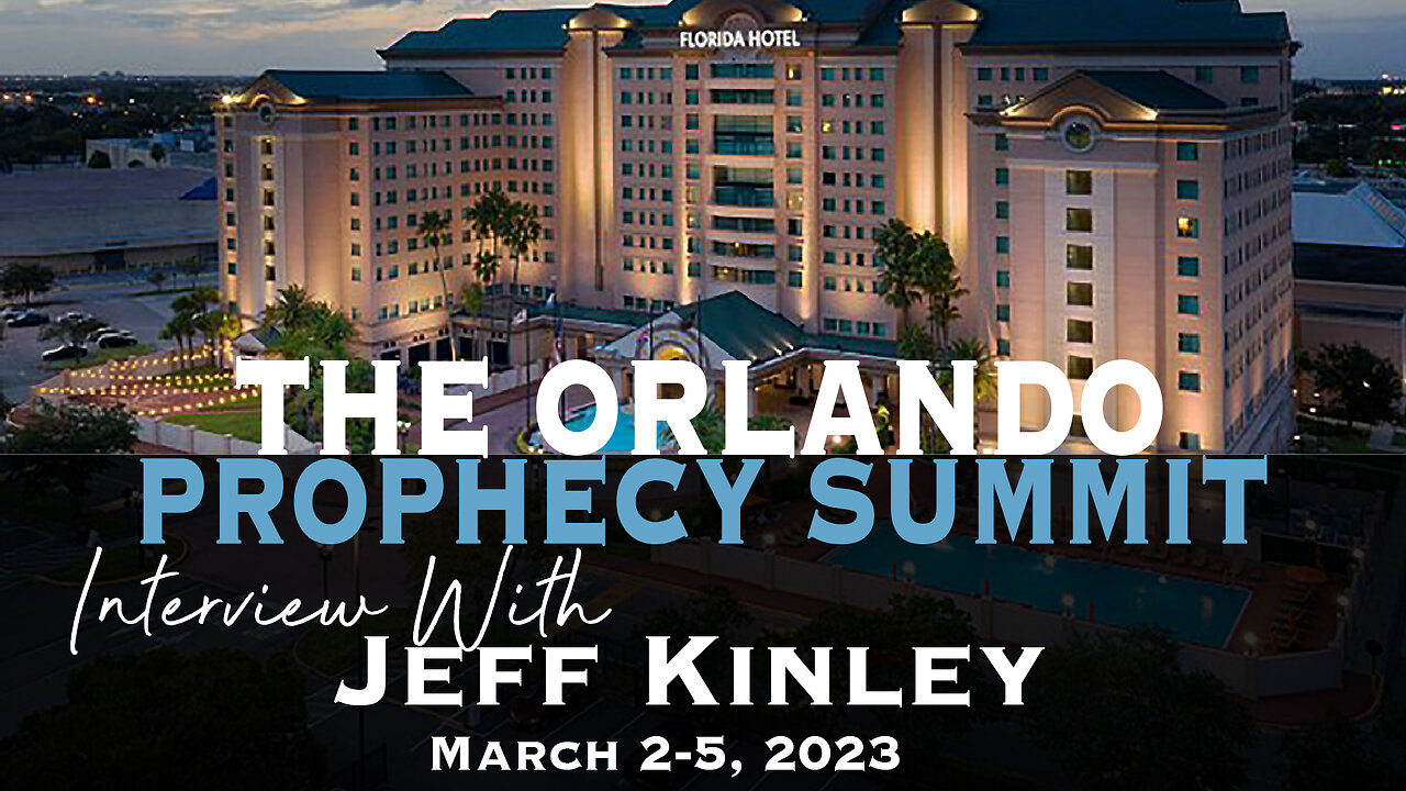 Orlando Prophecy Summit Interview with Jeff Kinley