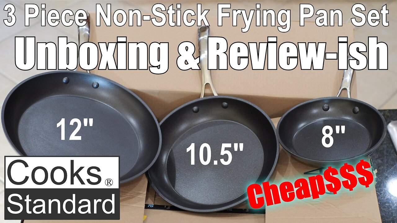 Cooks Standard 3 Piece Non-Stick Frying Pan Set Unboxing and Review