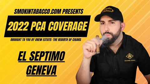 PCA 2022: El Septimo Cigars