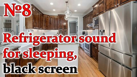 Refrigerator sound for sleeping, black screen №8