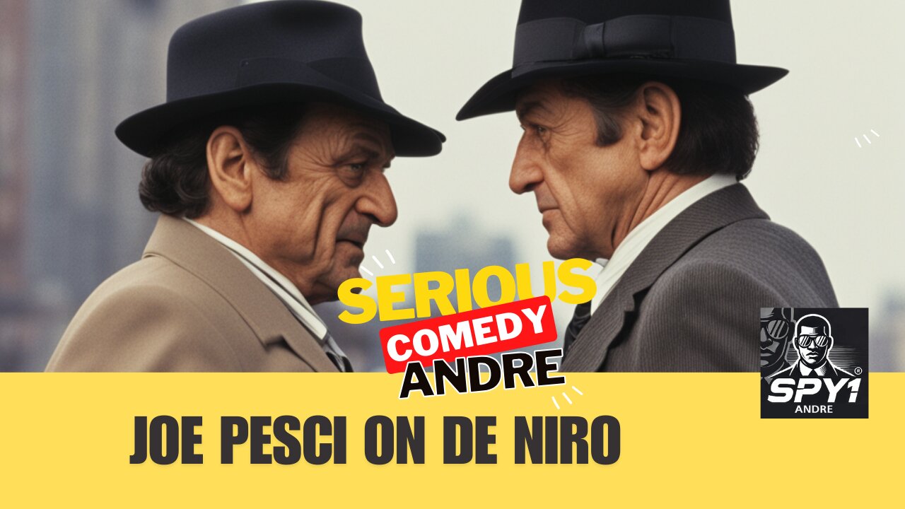 Joe Pesci on Robert De Niro