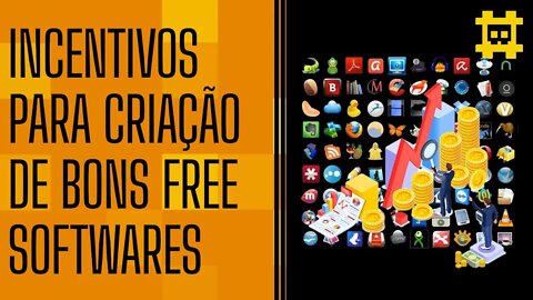 Quais são os incentivos para serem produzidos bons Softwares Livre com User Experience? - [CORTE]