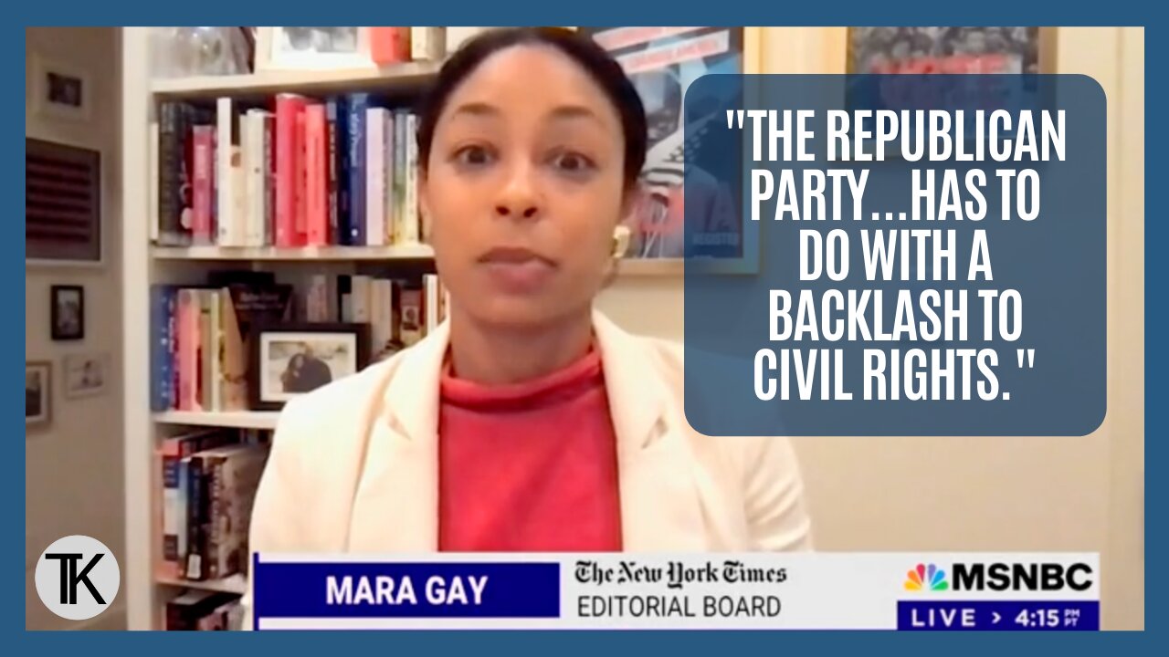 NYT’s Mara Gay: Modern GOP Was Founded on Backlash to Civil Rights