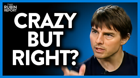 Rewatch Tom Cruise's Controversial Clip Which Has a Whole New Meaning Now | DM CLIPS | Rubin Report