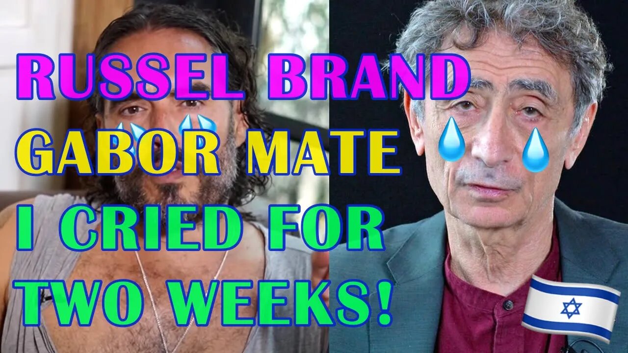 Gabor Mate appeared on the gullible Russell Brand show for a whining session about Israel