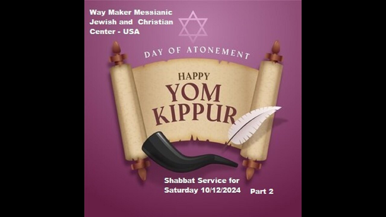 Yom Kippur Shabbat Service for 10.12.24 - Part 2