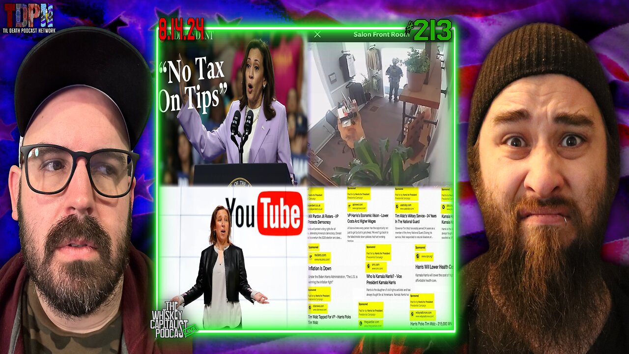 Harris “No Tax On Tips” Policy Theft/Susan Wojcicki Dead/Harris Campaign Alters Google Ads | 8.14.24