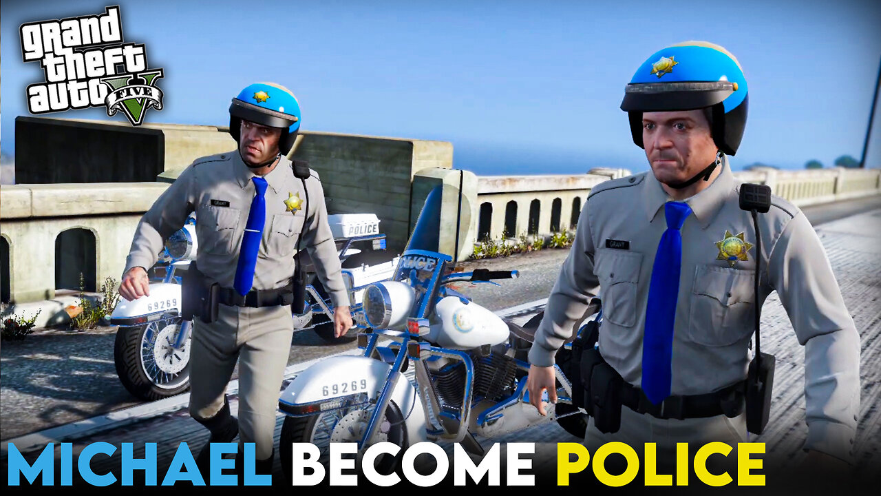 MICHAEL BECOME POLICE OFFICER I GTAV GAMEPLAY