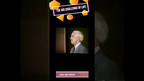 Jim Rohn - The Big Challenge of Life