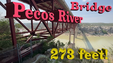 Pecos Highway Bridge near Mexico border