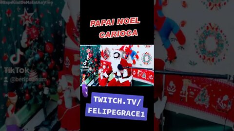 PAPAI NOEL CARIOCA !!! - #shorts